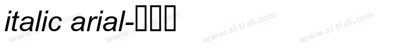 italic arial字体转换